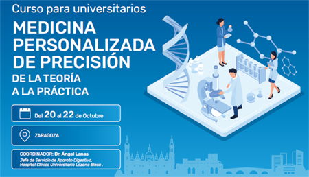 Curso para Universitarios. Medicina Personalizada de Precisión: De la Teoría a la Práctica