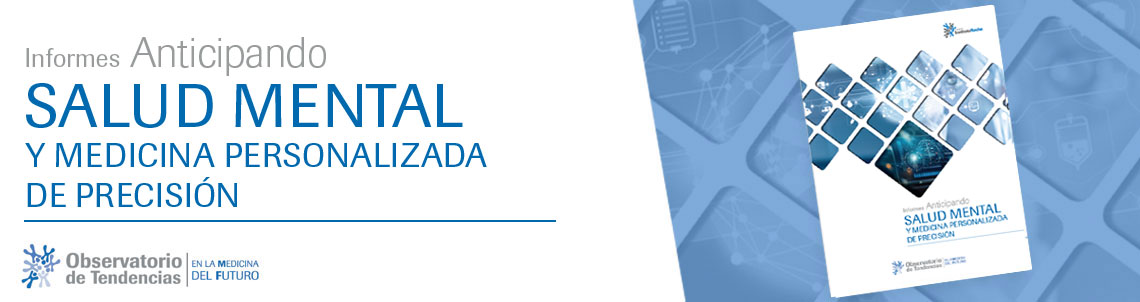  Salud Mental y Medicina Personalizada de Precisión