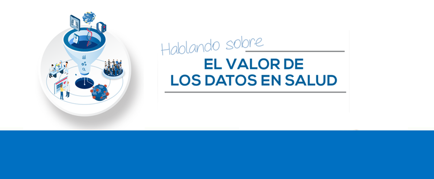 Nuevo documento Hablando sobre El valor de los Datos en Salud