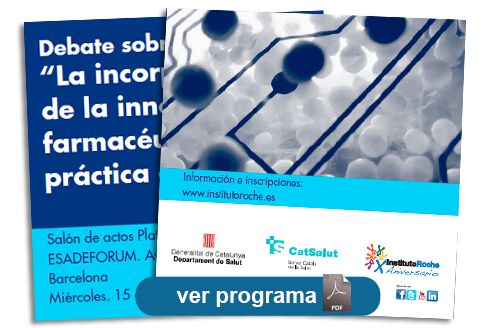 LA INCORPORACIÓN DE LAINNOVACIÓN FARMACÉUTICAA LA PRÁCTICA ASISTENCIAL