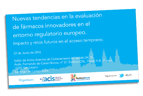 Nuevas tendencias en laevaluación de fármacosinnovadores en el entorno regulatorio europeo