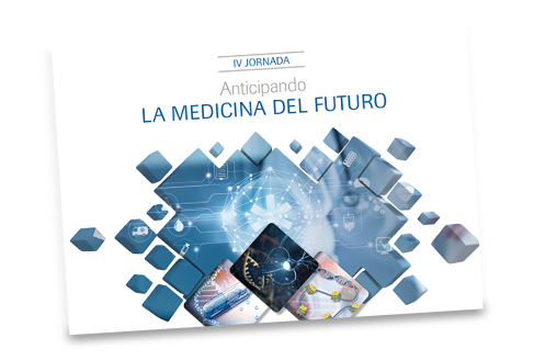 IV JornadaAnticipandola Medicina del Futuro