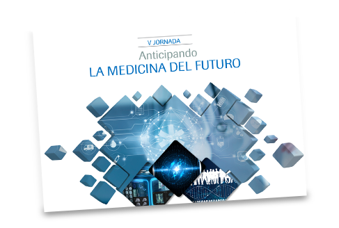 V Jornada Anticipando la Medicinadel futuro