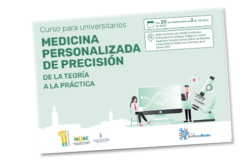Curso para UniversitariosMedicina Personalizada de PrecisiónDe la Teoría a la Práctica